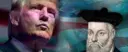 Nostradamus predicted Donald Trump as being President of the US